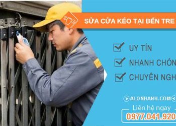 thợ sửa cửa kéo tại bến tre uy tín