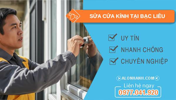 thợ sửa cửa kính tại bạc liêu giá rẻ