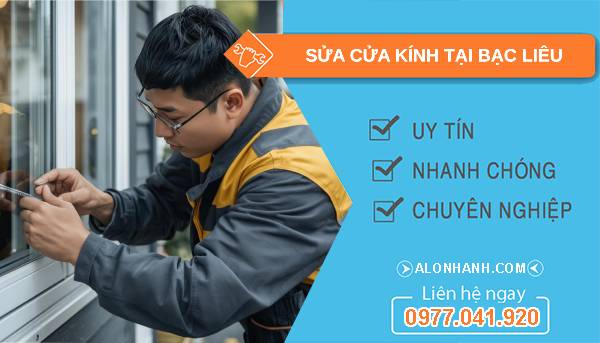thợ sửa cửa kính tại bạc liêu uy tín
