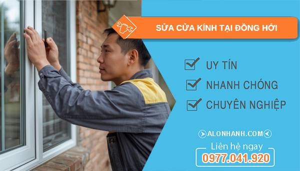 thợ sửa cửa kính tại đồng hới uy tín