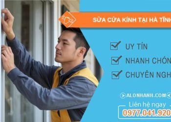 thợ sửa cửa kính tại hà tĩnh