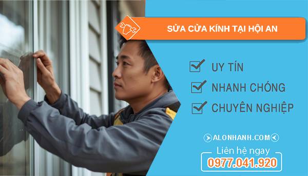 thợ sửa cửa kính tại hội an uy tín