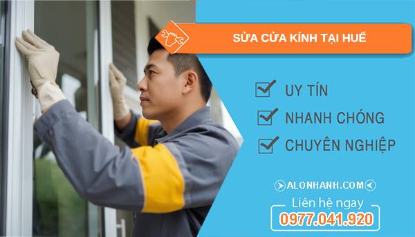 thợ sửa cửa kính tại huế giá rẻ