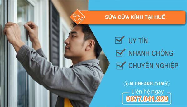 thợ sửa cửa kính tại huế uy tín