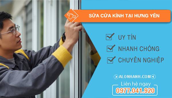 thợ sửa cửa kính tại hưng yên uy tín