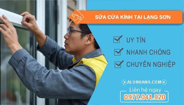 thợ sửa cửa kính tại lạng sơn uy tín