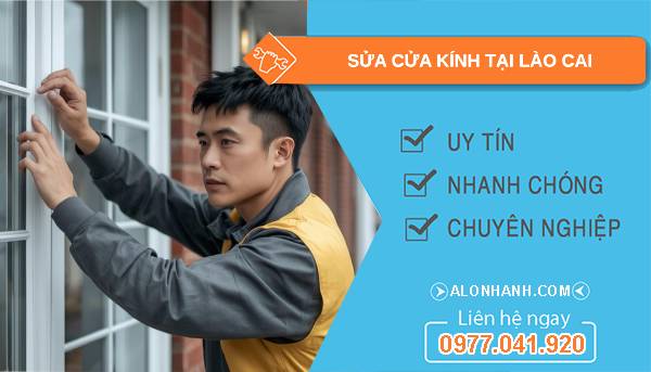 thợ sửa cửa kính tại lào cai uy tín