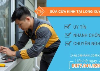 thợ sửa cửa kính tại long xuyên