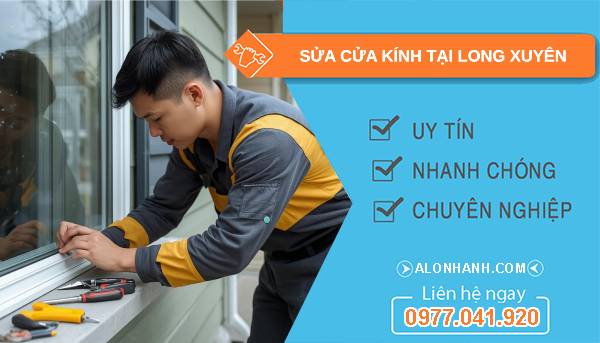 thợ sửa cửa kính tại long xuyên
