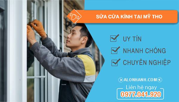 thợ sửa cửa kính tại mỹ tho giá rẻ