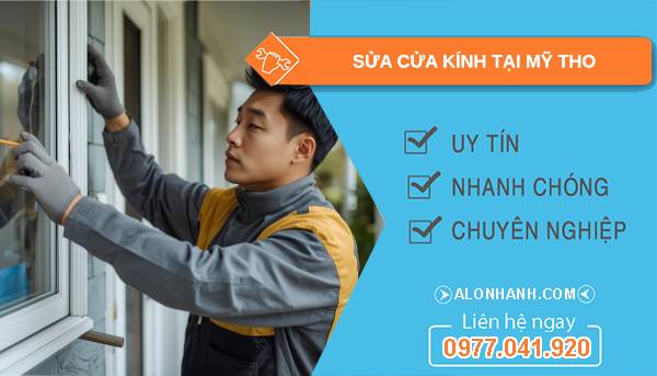 thợ sửa cửa kính tại mỹ tho uy tín