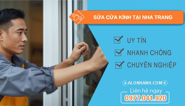 thợ sửa cửa kính tại nha trang uy tín