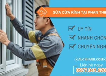 thợ sửa cửa kính tại phan thiết