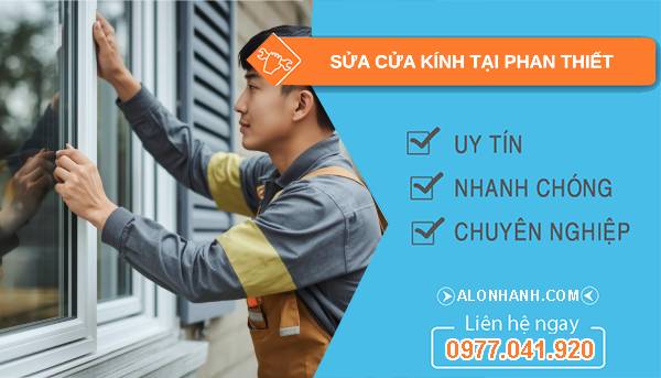 thợ sửa cửa kính tại phan thiết