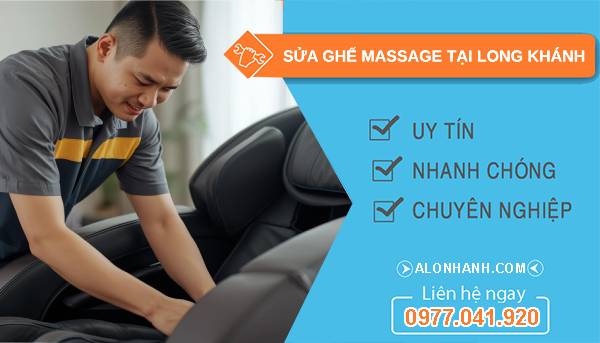 thợ sửa ghế massage tại long khánh uy tín