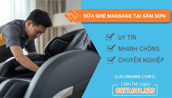 thợ sửa ghế massage tại sầm sơn uy tín