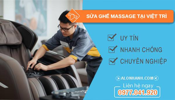 thợ sửa ghế massage tại việt trì giá rẻ