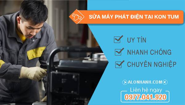 thợ sửa máy phát điện tại kon tum