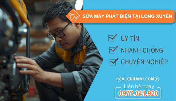thợ sửa máy phát điện tại long xuyên giá rẻ