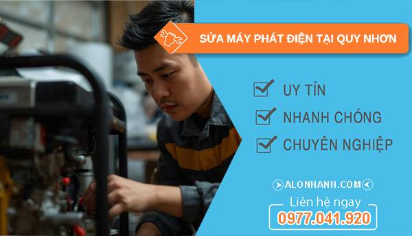 thợ sửa máy phát điện tại quy nhơn uy tín