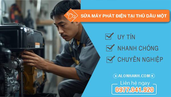 thợ sửa máy phát điện tại thủ dầu một uy tín