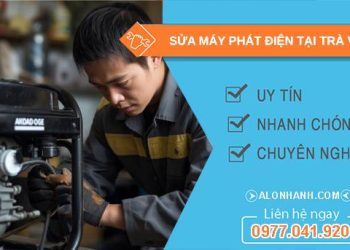 thợ sửa máy phát điện tại trà vinh