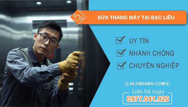 thợ sửa thang máy tại bạc liêu 