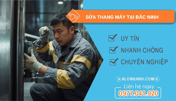 thợ sửa thang máy tại bắc ninh giá rẻ