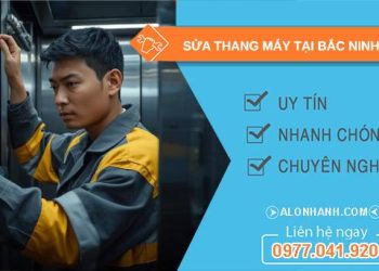 thợ sửa thang máy tại bắc ninh uy tín