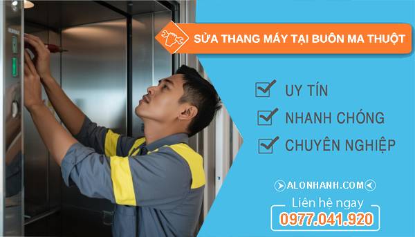 thợ sửa thang máy tại buôn ma thuột