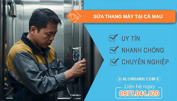 thợ sửa thang máy tại cà mau