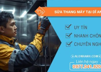 thợ sửa thang máy tại dĩ an