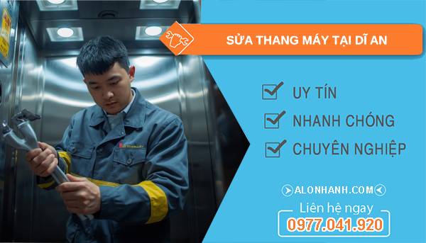 thợ sửa thang máy tại dĩ an giá rẻ
