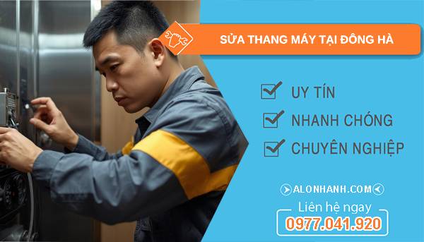 thợ sửa thang máy tại đông hà uy tín