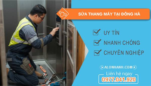 thợ sửa thang máy tại đông hà