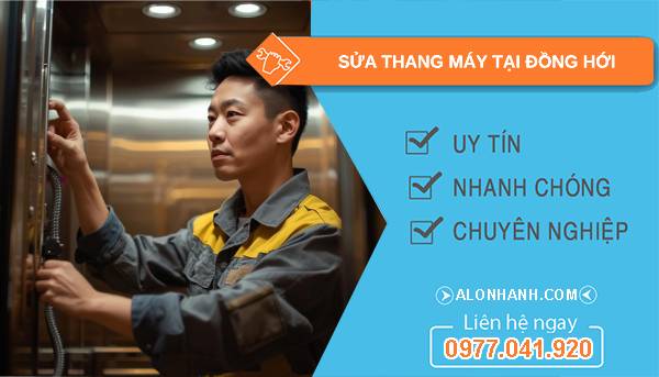 thợ sửa thang máy tại đồng hới giá rẻ