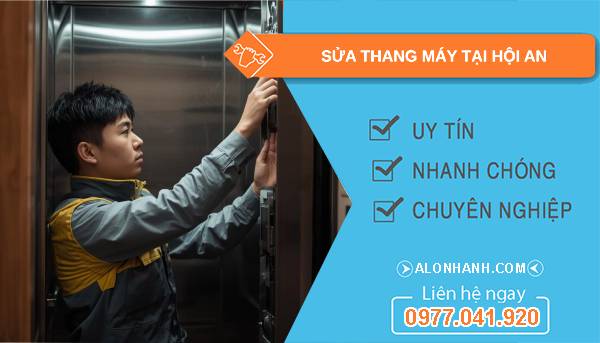 thợ sửa thang máy tại hội an