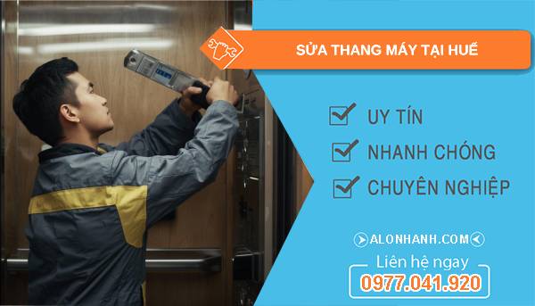 thợ sửa thang máy tại huế giá rẻ