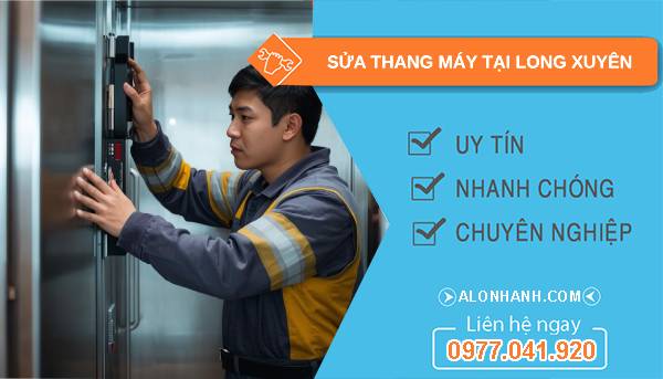 thợ sửa thang máy tại long xuyên uy tín