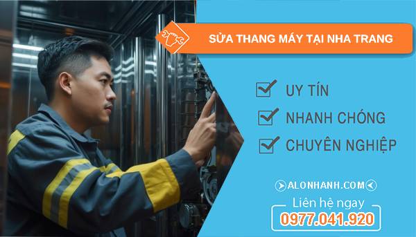thợ sửa thang máy tại nha trang giá rẻ