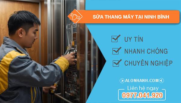  thợ sửa thang máy tại ninh bình giá rẻ