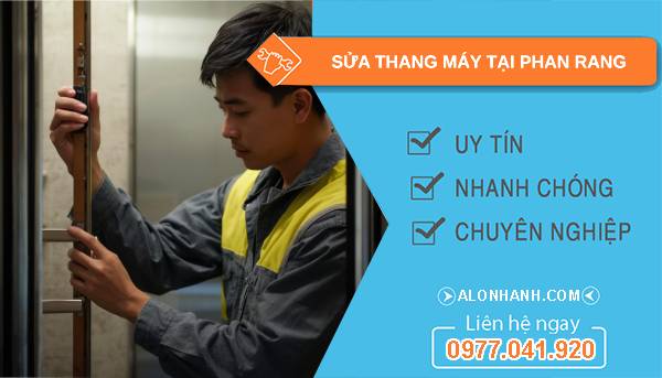 thợ sửa thang máy tại phan rang