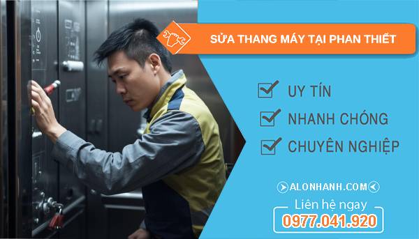thợ sửa thang máy tại phan thiết