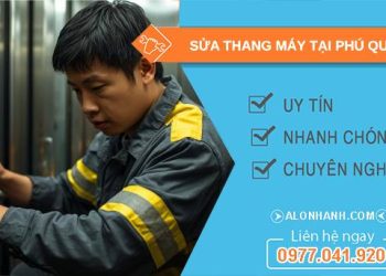 thợ sửa thang máy tại phú quốc