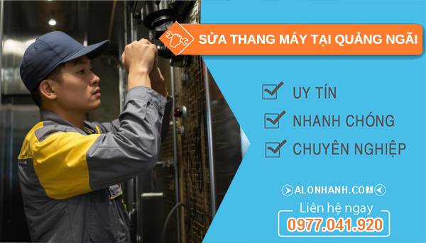thợ sửa thang máy tại quảng ngãi giá rẻ