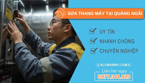 thợ sửa thang máy tại quảng ngãi