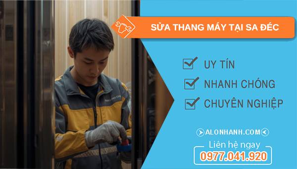 thợ sửa thang máy tại sa đéc