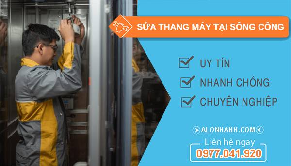 thợ sửa thang máy tại sông công uy tín