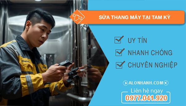 thợ sửa thang máy tại tam kỳ uy tín