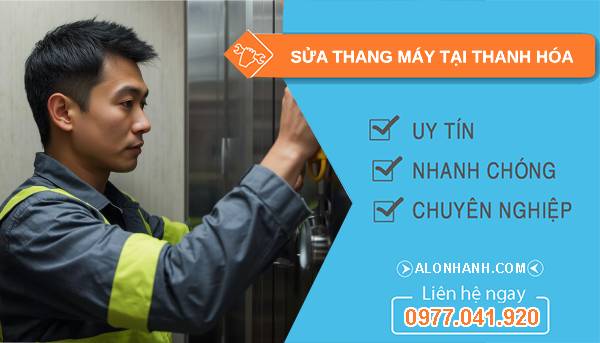 thợ sửa thang máy tại thanh hóa